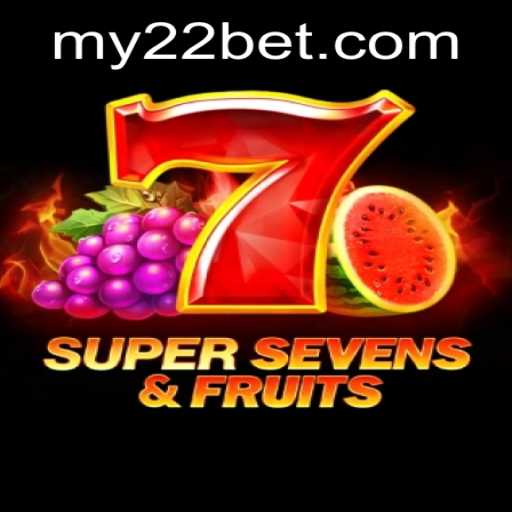 Discover the Thrills of 7SuperSevensFruits on 22Bet