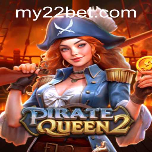 Exploring PirateQueen2 on 22Bet: A Comprehensive Guide